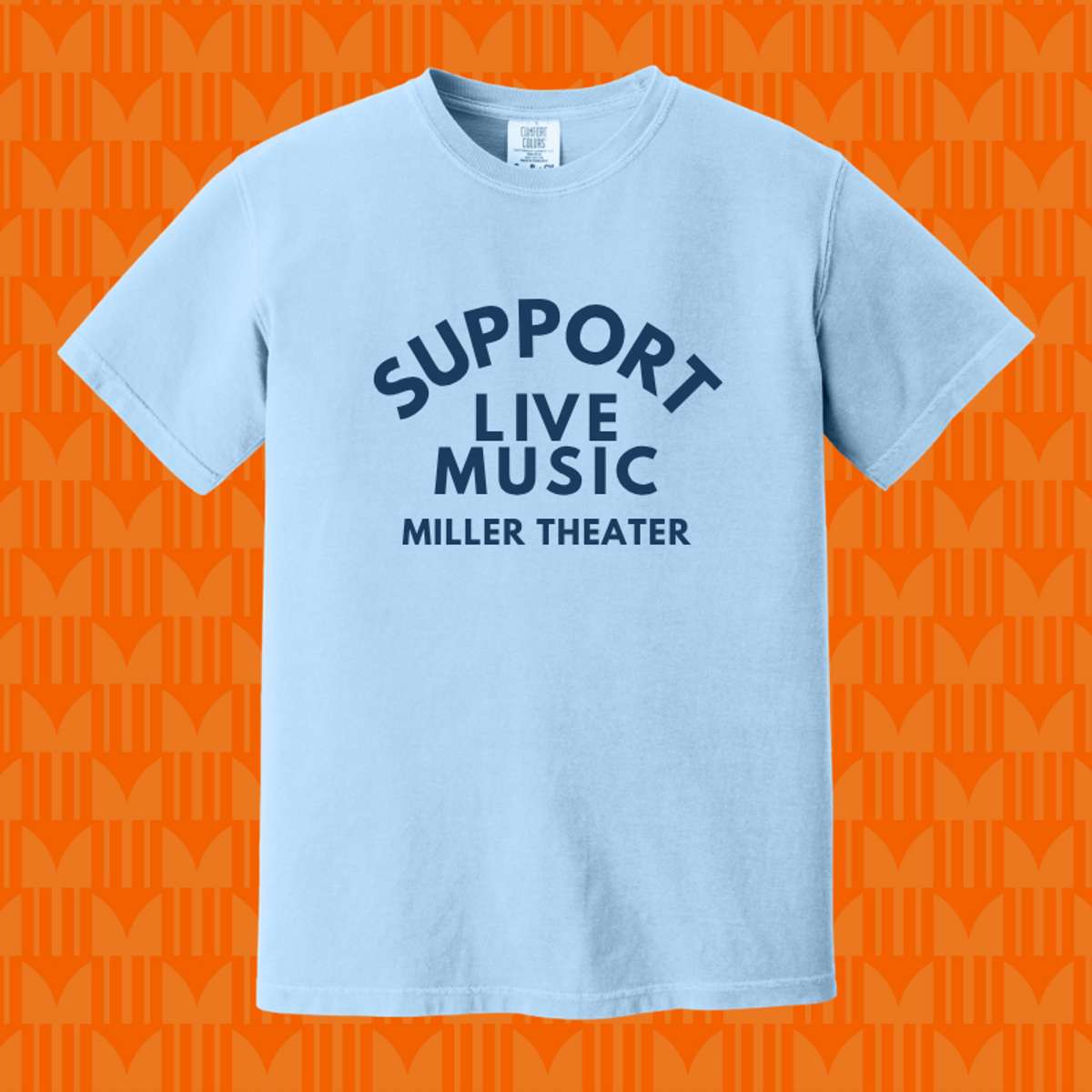 Support Live Music Miller Theater T-Shirt